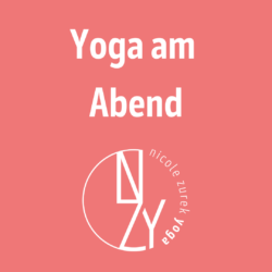 Yoga am Abend, DI, 18:00 -19:30